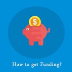 how to get funding